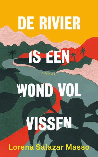 Neerlandés — De rivier is een wond vol vissen